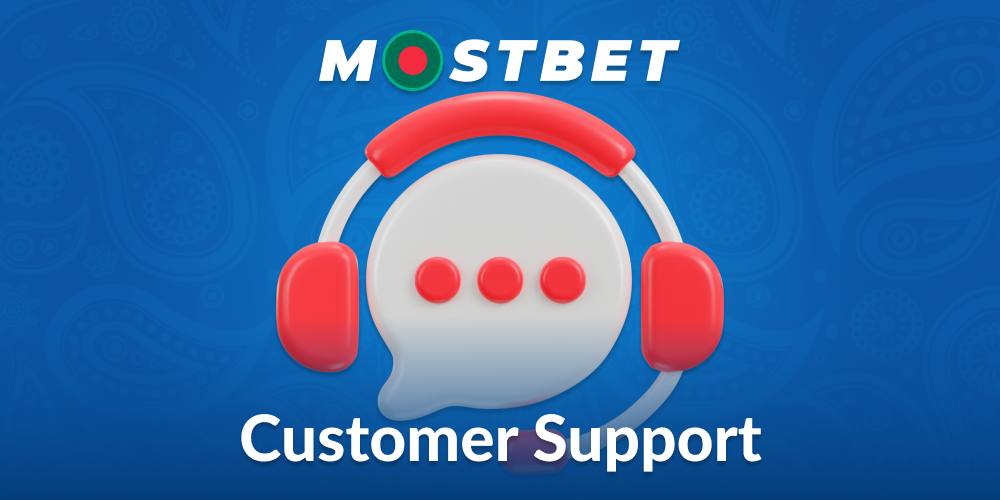 Mostbet Bangladesh Support Service