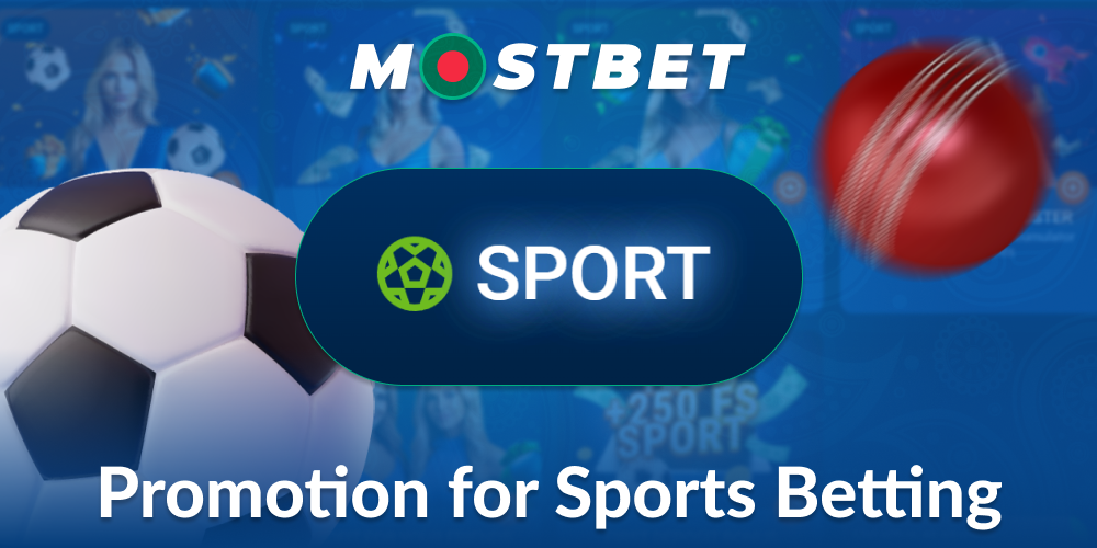 Sports Betting Bonus Mostbet Bangladesh